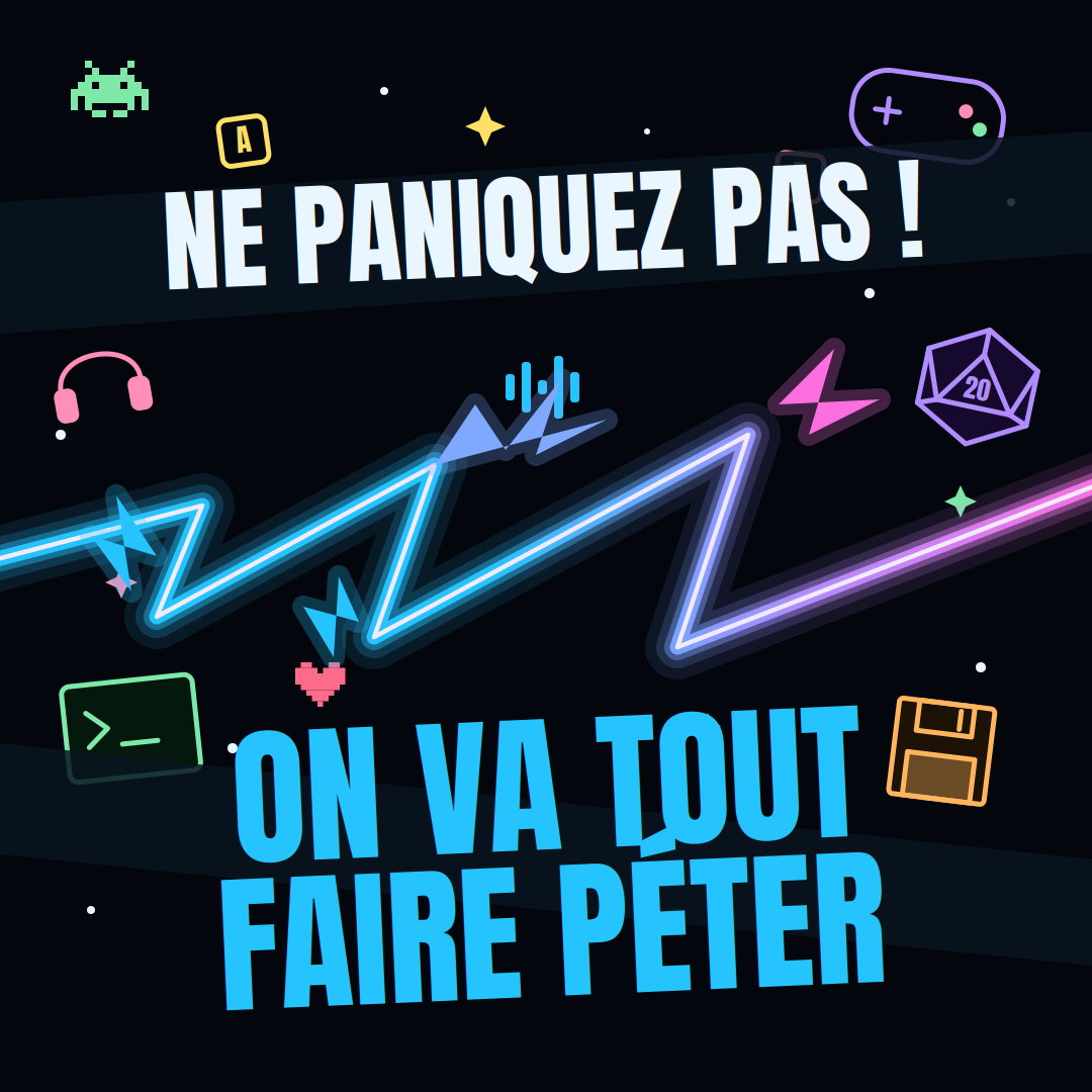 NPP — Ne paniquez pas ! On va tout faire péter